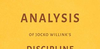 Analysis of Jocko Willink's Discipline Equals Freedom Audiobook by Milkyway Media
