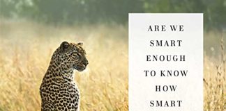 Are We Smart Enough to Know How Smart Animals Are? Audiobook by Frans de Waal