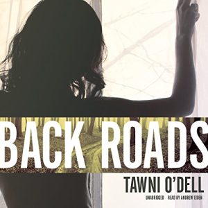 Back Roads Audiobook by Tawni O'Dell