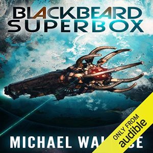 Blackbeard Superbox Audiobook - Starship Blackbeard