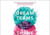 Dream Teams Audiobook by Shane Snow