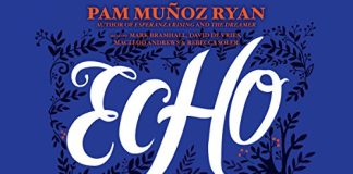 Echo Audiobook by Pam Mu√±oz Ryan