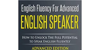 English Fluency for Advanced English Speaker Audiobook by Whitney Nelson