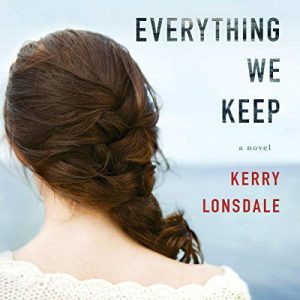 Everything We Keep Audiobook - The Everything Series