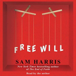 Free Will Audiobook by Sam Harris