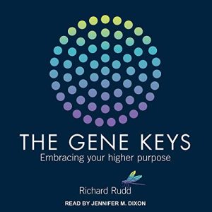 Gene Keys Audiobook by Richard Rudd