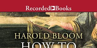 How To Read and Why Audiobook by Harold Bloom