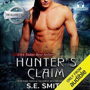 Hunter's Claim Audiobook - The Alliance