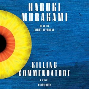 Killing Commendatore Audiobook by Haruki Murakami