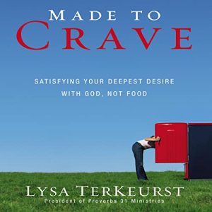 Made to Crave Audiobook by Lysa TerKeurst