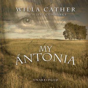 My Antonia Audiobook by Willa Cather