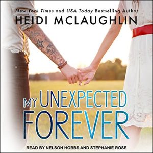 My Unexpected Forever Audiobook - The Beaumont Series