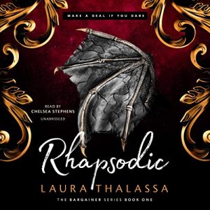 Rhapsodic Audiobook - The Bargainer Series