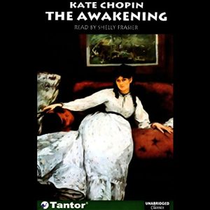 The Awakening Audiobook by Kate Chopin