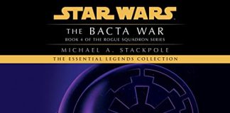 The Bacta War Audiobook - Star Wars: X-Wing - Legends