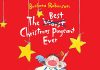 The Best Christmas Pageant Ever Audiobook by Barbara Robinson