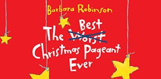 The Best Christmas Pageant Ever Audiobook by Barbara Robinson
