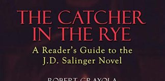The Catcher in the Rye: A Reader's Guide to the J.D. Salinger Novel Audiobook by Robert Crayola