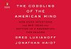 The Coddling of the American Mind Audiobook by Jonathan Haidt