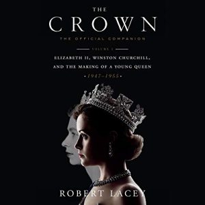 The Crown: The Official Companion