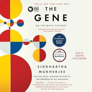 The Gene Audiobook by Siddhartha Mukherjee