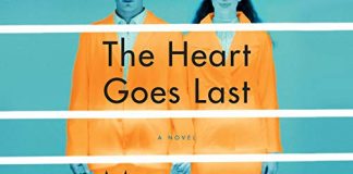The Heart Goes Last Audiobook by Margaret Atwood