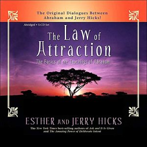 The Law of Attraction Audiobook by Esther Hicks