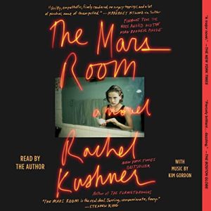 The Mars Room Audiobook by Rachel Kushner