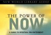 The Power of Now Audiobook by Eckhart Tolle