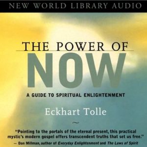 The Power of Now Audiobook by Eckhart Tolle