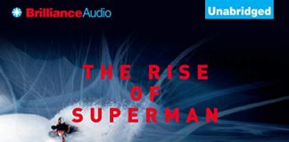 The Rise of Superman Audiobook by Steven Kotler