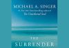 The Surrender Experiment Audiobook by Michael A. Singer