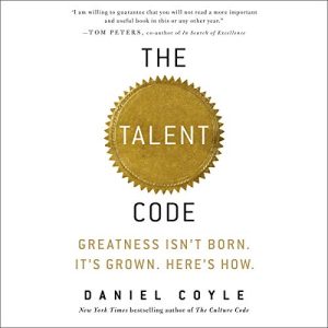 The Talent Code Audiobook by Daniel Coyle