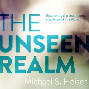 The Unseen Realm Audiobook by Dr. Michael S. Heiser