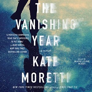 The Vanishing Year Audiobook by Kate Moretti