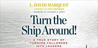 Turn the Ship Around! Audiobook by L. David Marquet