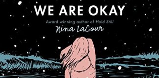 We Are Okay Audiobook by Nina LaCour