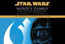 Wedge's Gamble Audiobook - Star Wars: X-Wing - Legends