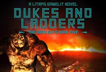 Dukes and Ladders: A LitRPG/Gamelit Adventure Audiobook - The Good Guys